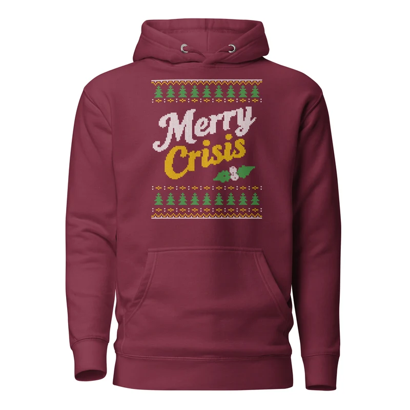 Merry Crisis - Ugly Christmas Sweater - Premium Hoodie
