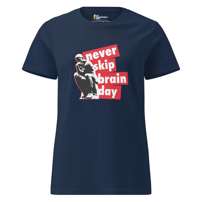 Never skip brain day - Women’s T-shirt