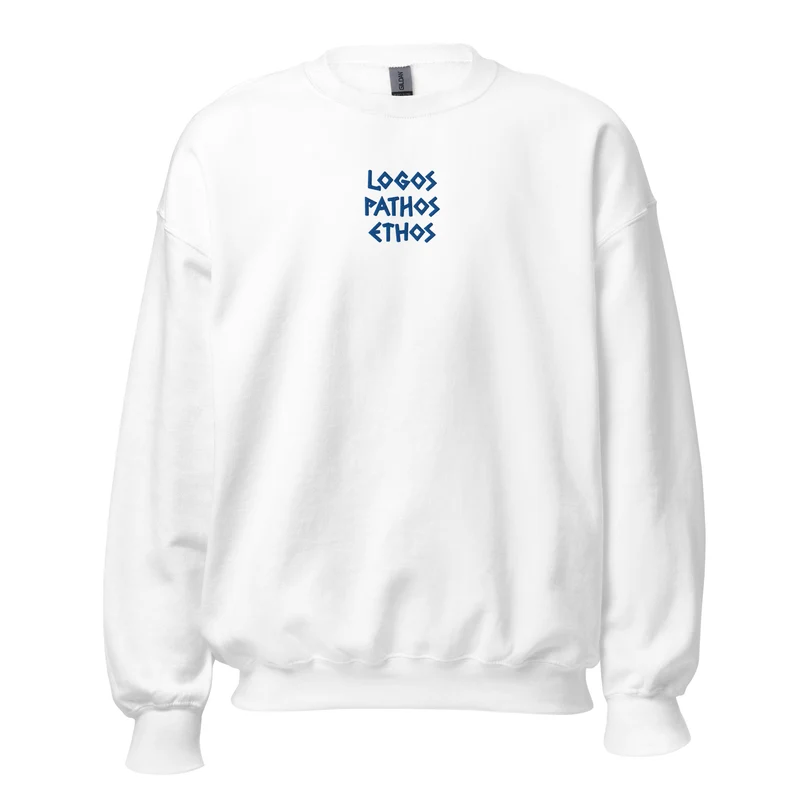 Logos Pathos Ethos - Embroidered - Sweatshirt