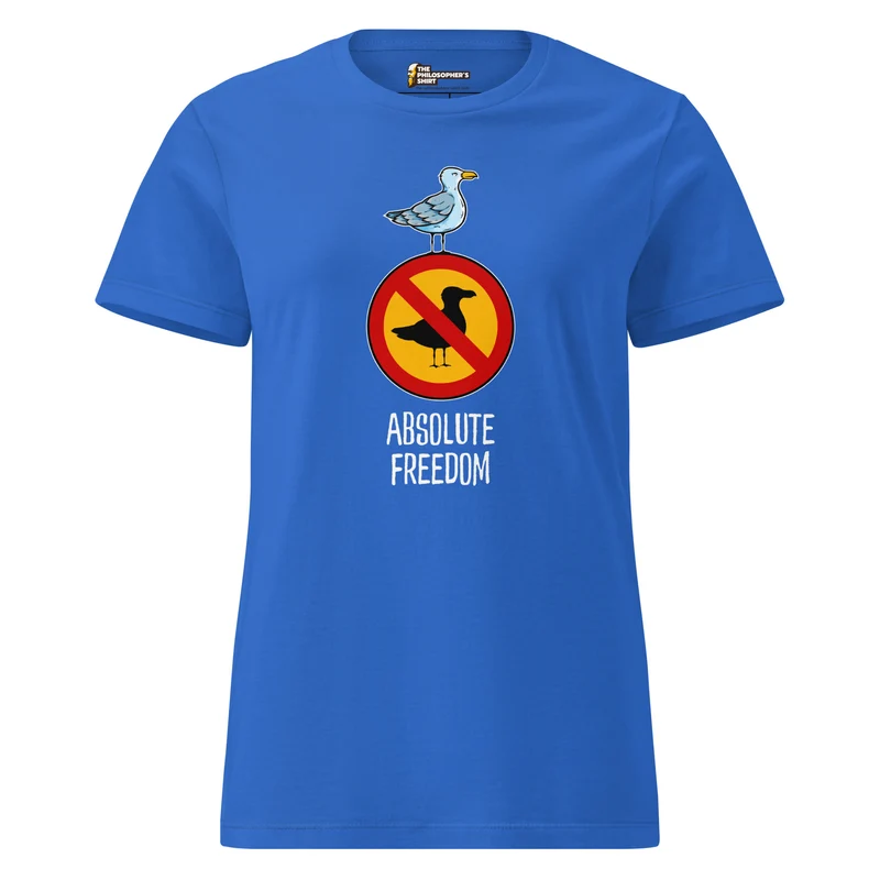 Sartre - Absolute Freedom Seagull - Women’s T-shirt