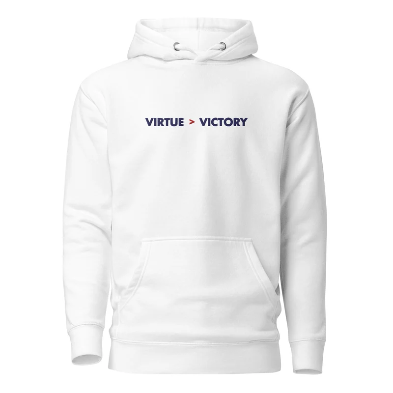Virtue over Victory - Embroidered - Premium Hoodie