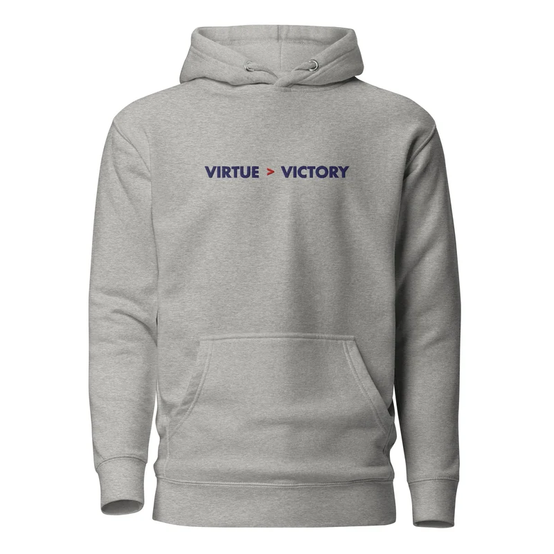 Virtue over Victory - Embroidered - Premium Hoodie