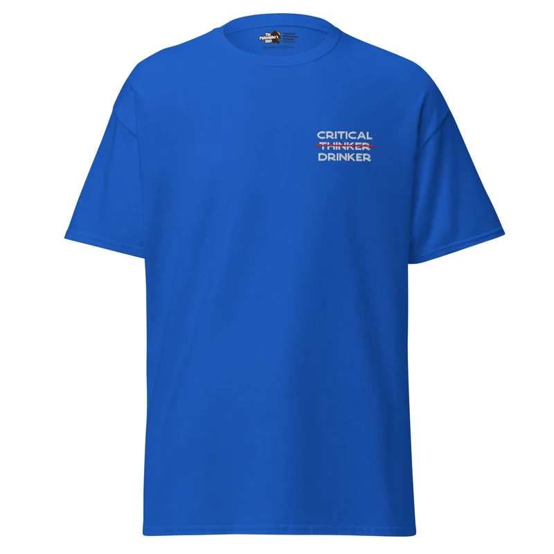 Critical Drinker - Embroidered - Unisex Classic T-Shirt
