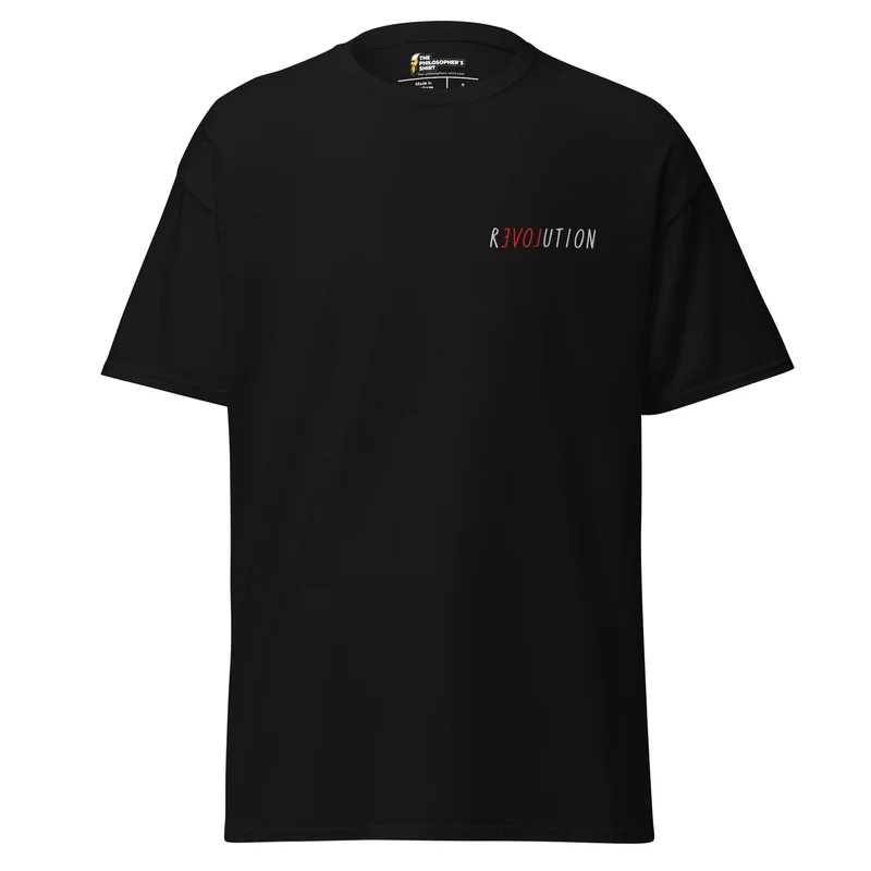 There is Love in Revolution - Embroidered - Unisex Classic T-Shirt