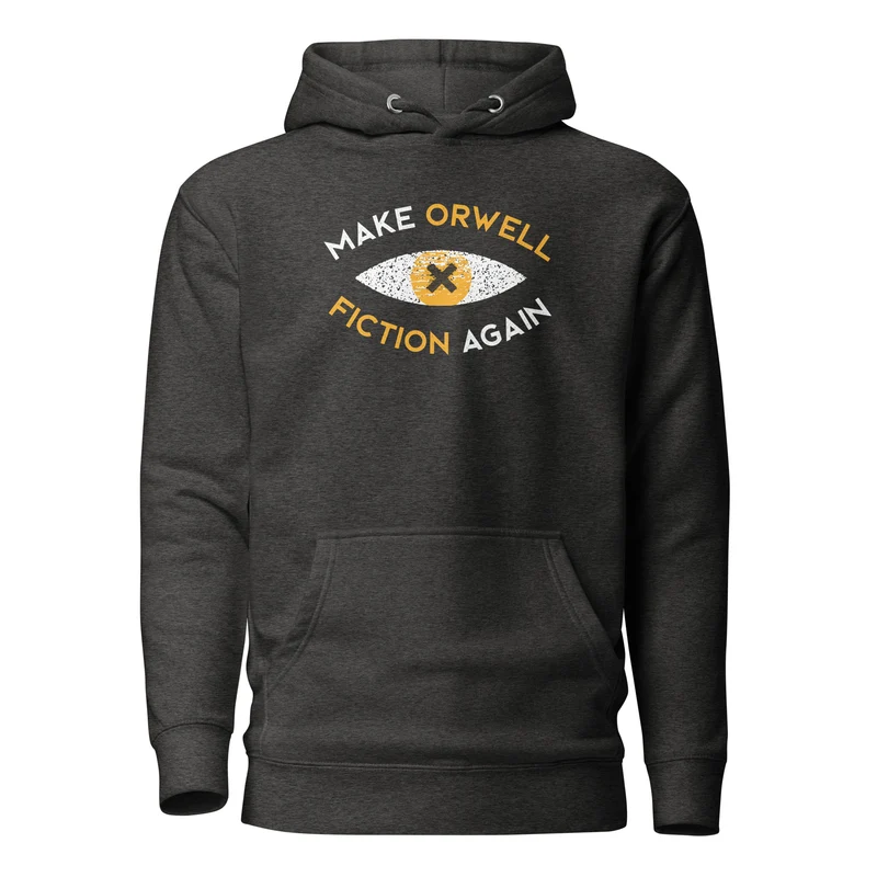 Make Orwell Fiction Again Recon Eye - Premium Hoodie