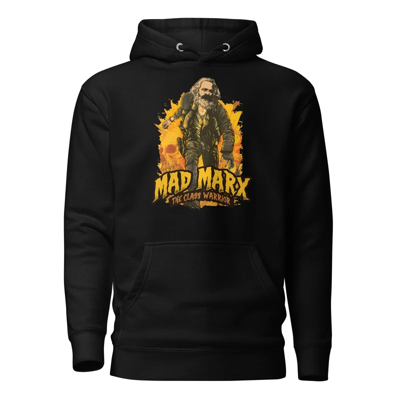 Mad Marx - The Class Warrior - Premium Hoodie