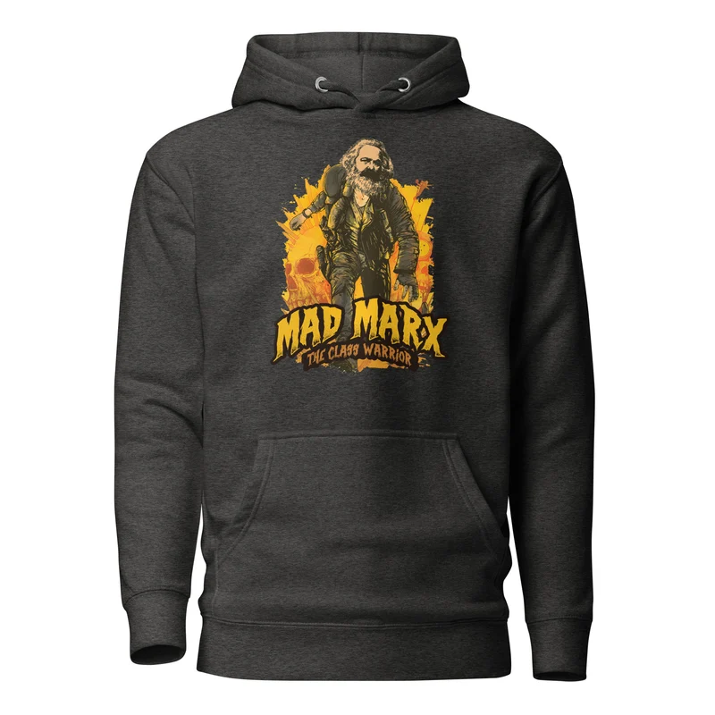 Mad Marx - The Class Warrior - Premium Hoodie