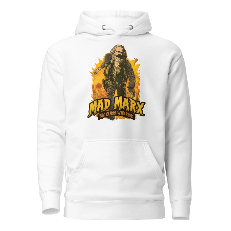 Mad Marx - The Class Warrior - Premium Hoodie