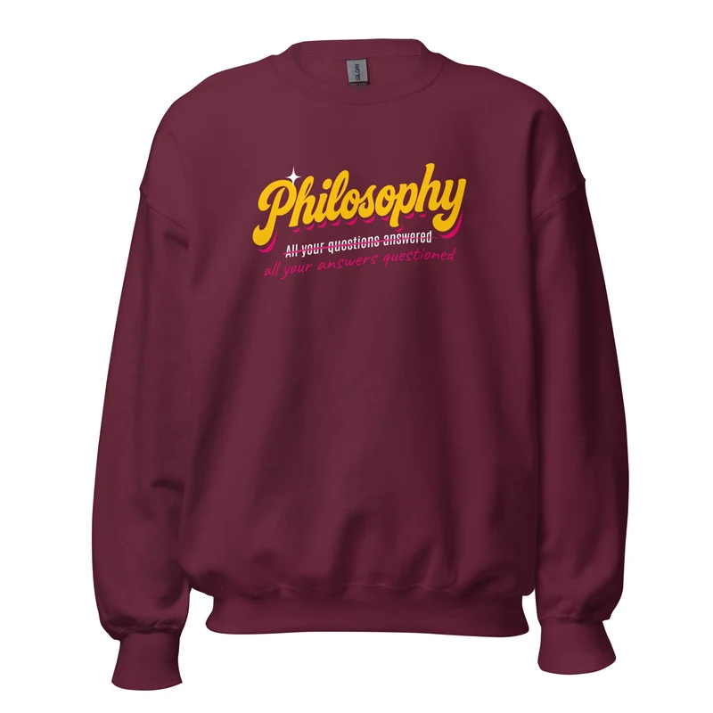 Philosophy: All your answers questioned - Sweatshirt