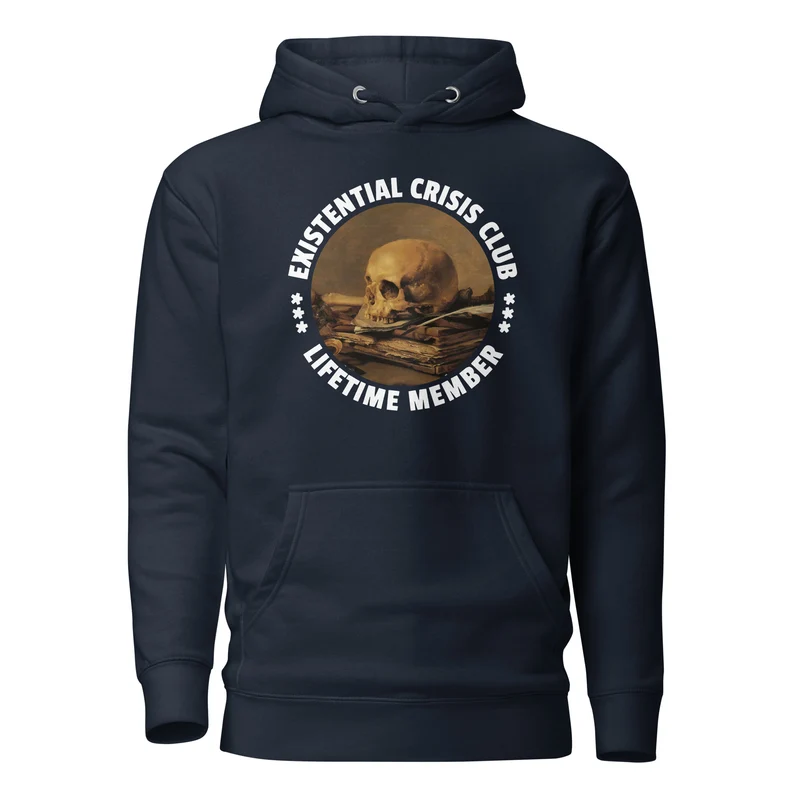 Existential Crisis Club - Lifetime Member - Premium Hoodie