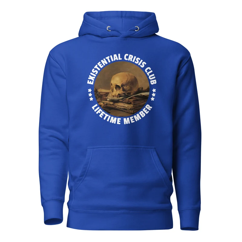Existential Crisis Club - Lifetime Member - Premium Hoodie