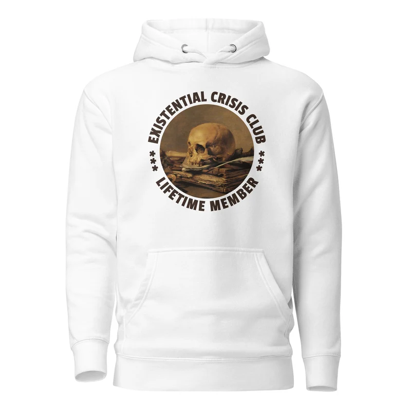 Existential Crisis Club - Lifetime Member - Premium Hoodie