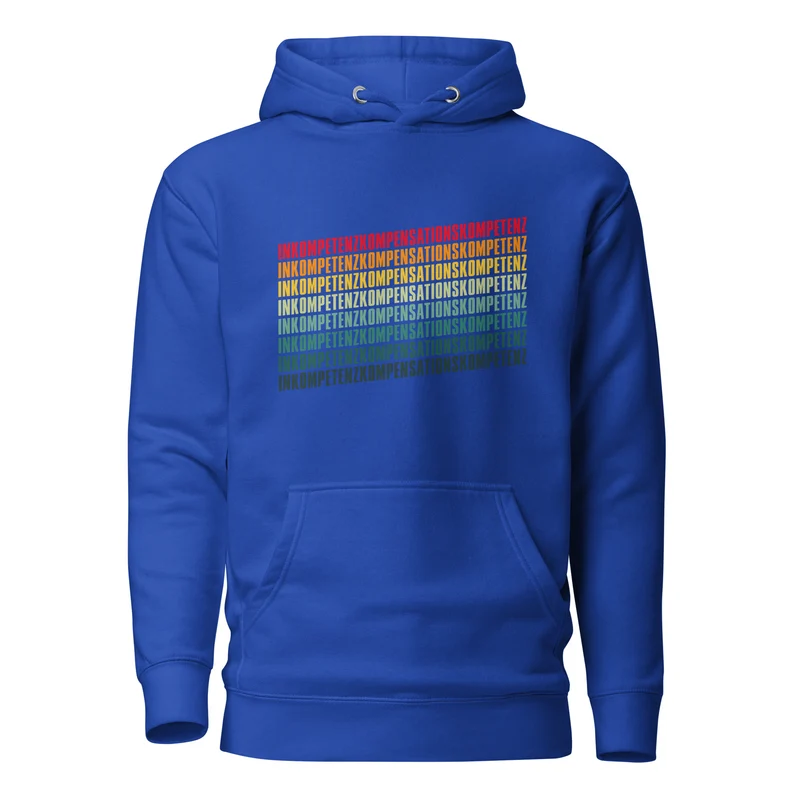Inkompetenzkompensationskompetenz - Premium Hoodie