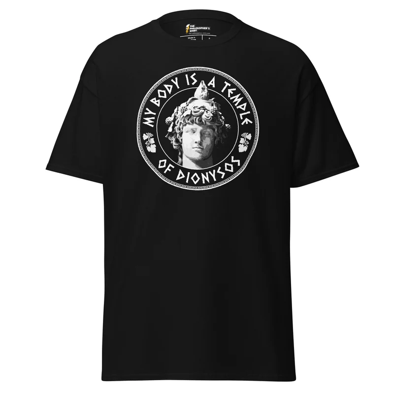 My Body Is A Temple Of Dionysos - Unisex Classic T-Shirt