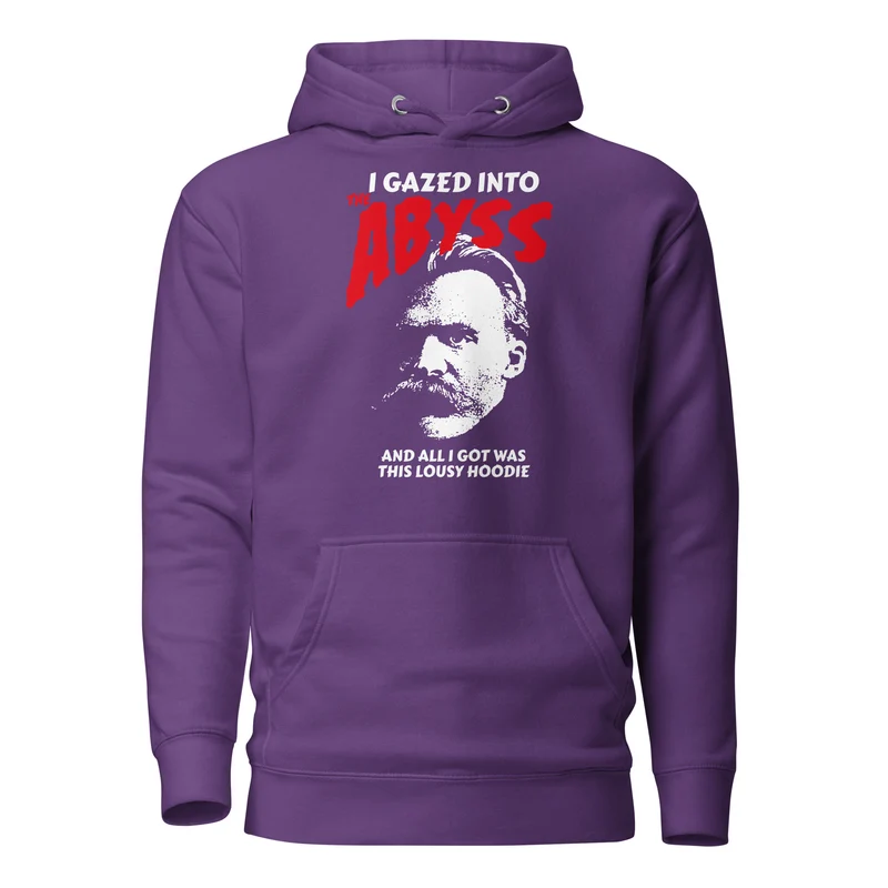 Nietzsche - I Gazed Into The Abyss - Premium Hoodie