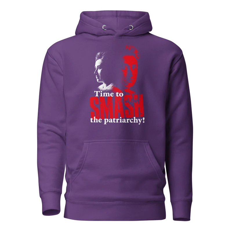 Time to SMASH the patriarchy! by Rosa Luxemburg - Premium Hoodie