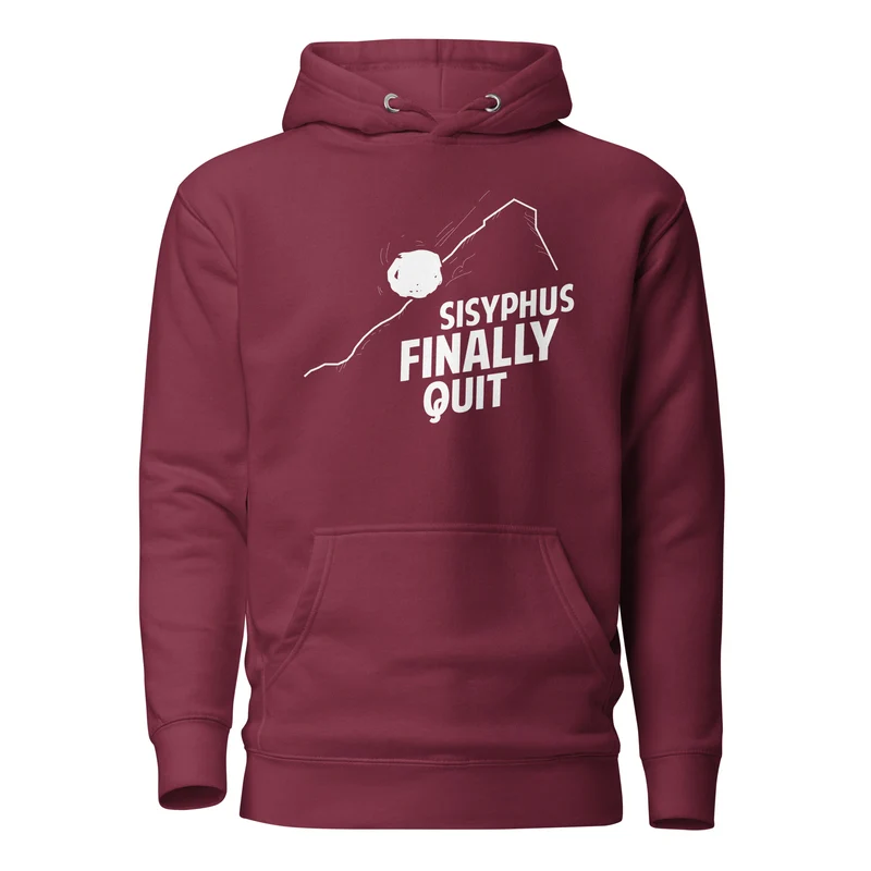 Camus - Sisyphus Finally Quit - Premium Hoodie