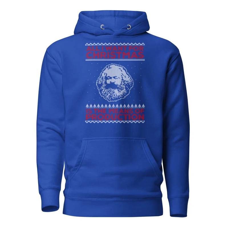 Marx - All I Want For Christmas Is The Means Of Production - Premium Hoodie