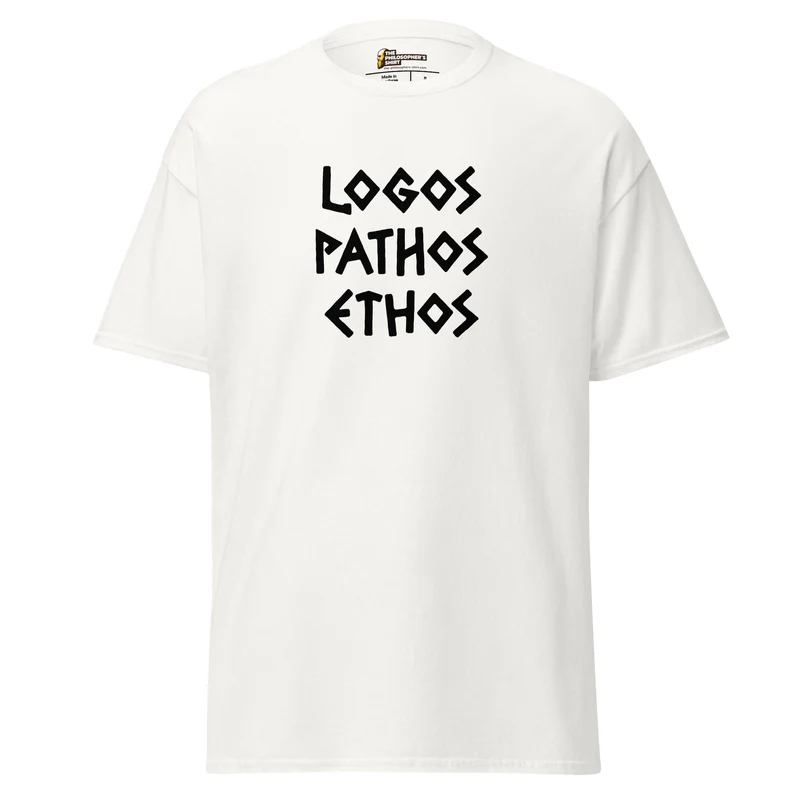 Logos Pathos Ethos - Unisex Classic T-Shirt