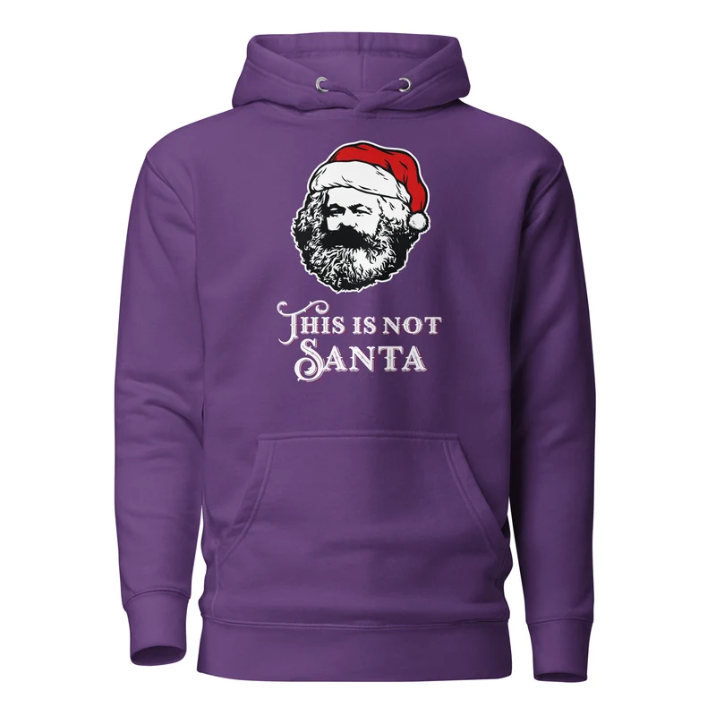 Marx - This Is Not Santa - Premium Hoodie