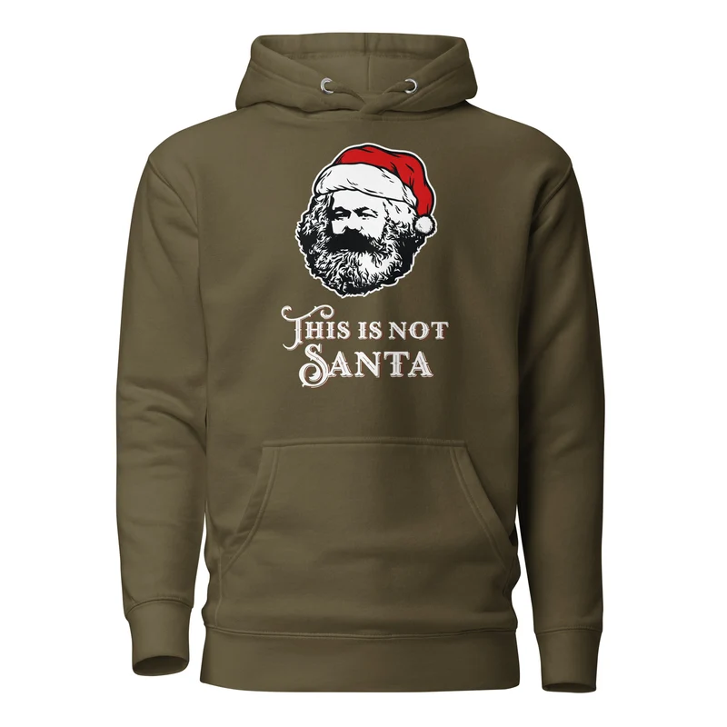 Marx - This Is Not Santa - Premium Hoodie