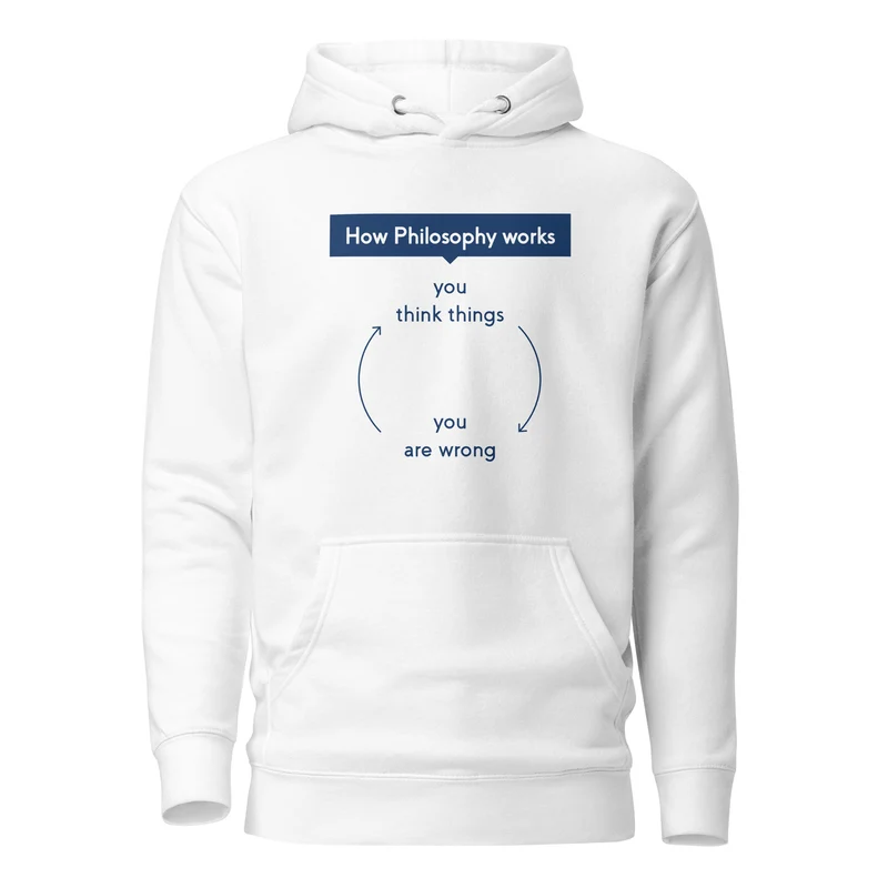 How Philosophy works - Premium Hoodie
