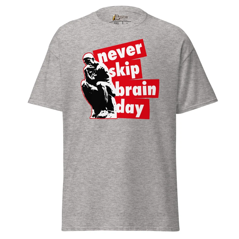 Never skip brain day - Unisex Classic T-Shirt