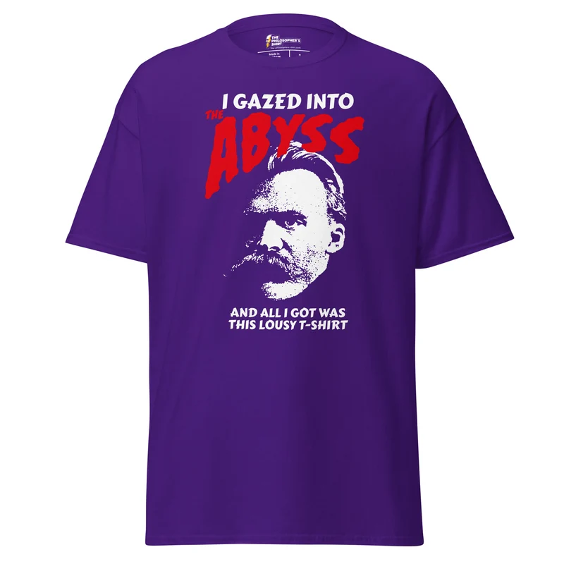 Nietzsche - I Gazed Into The Abyss - Unisex Classic T-Shirt