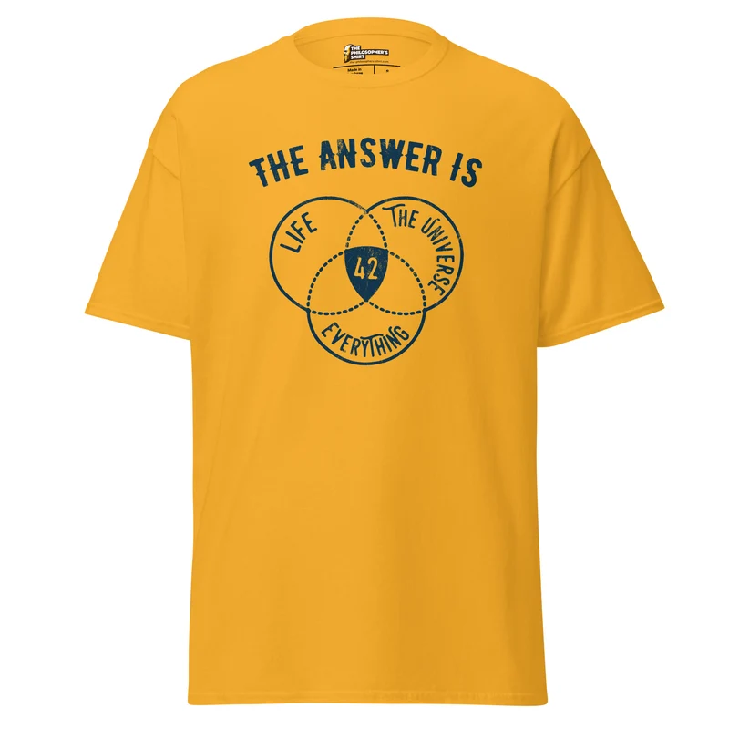 The Answer Is Always 42 - Unisex Classic T-Shirt