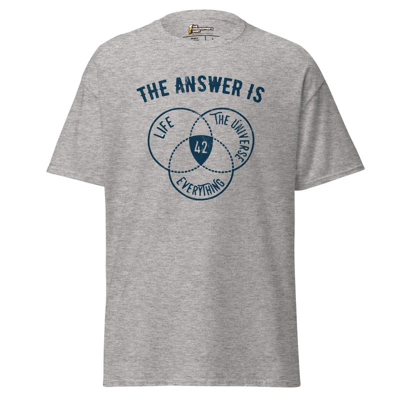 The Answer Is Always 42 - Unisex Classic T-Shirt