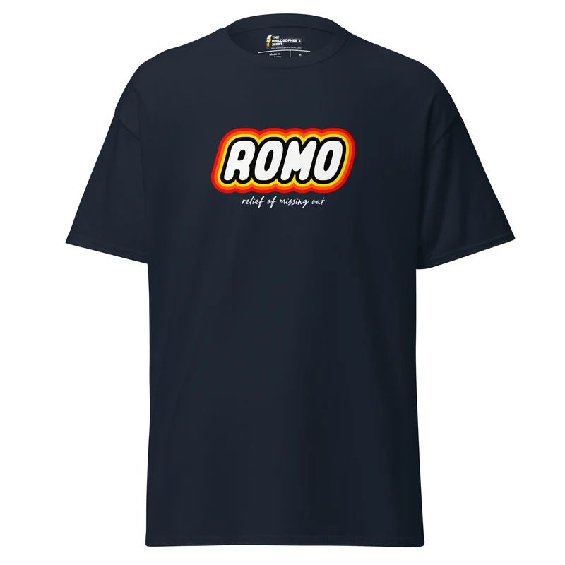 ROMO: Relief of missing out - Unisex Classic T-Shirt