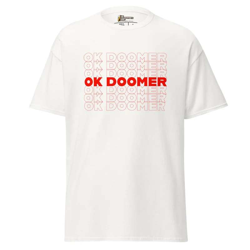 OK DOOMER - Unisex Classic T-Shirt