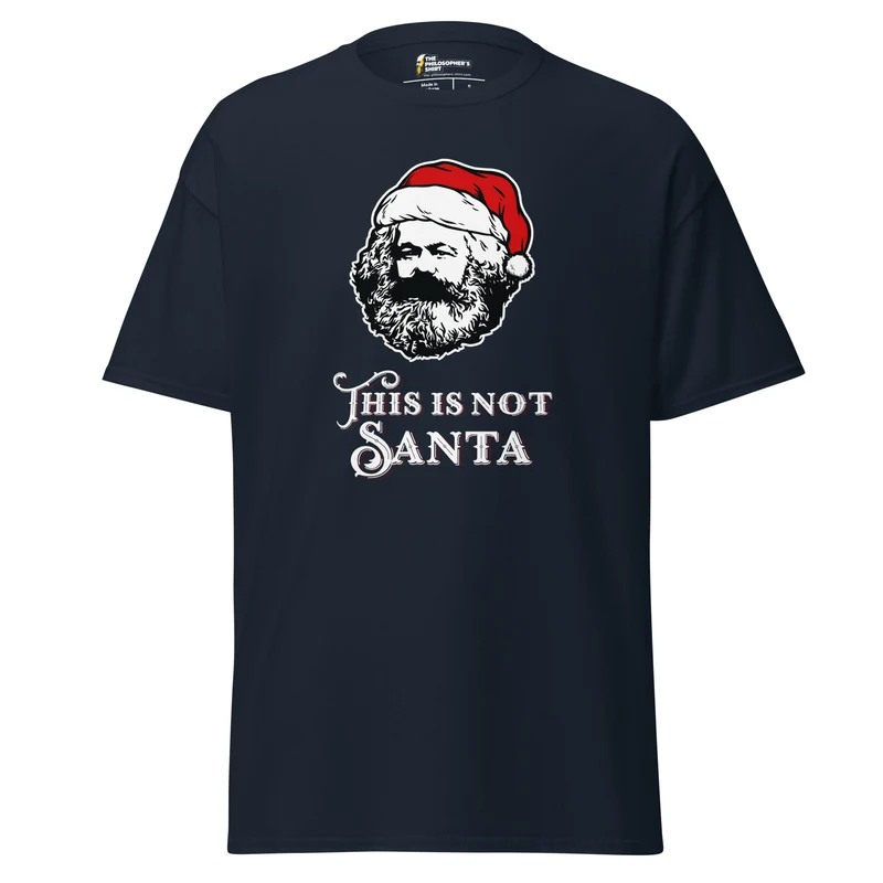 Marx - This Is Not Santa - Unisex Classic T-Shirt