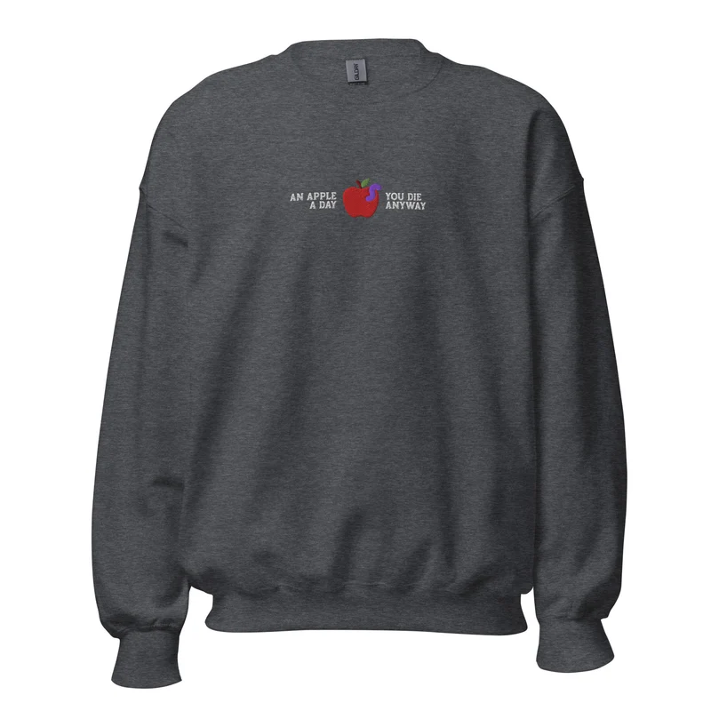 An Apple a Day - Embroidered - Sweatshirt