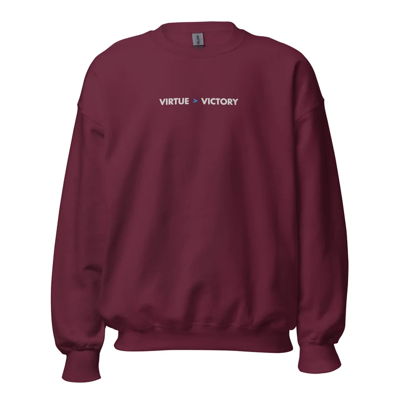 Virtue over Victory - Embroidered - Sweatshirt