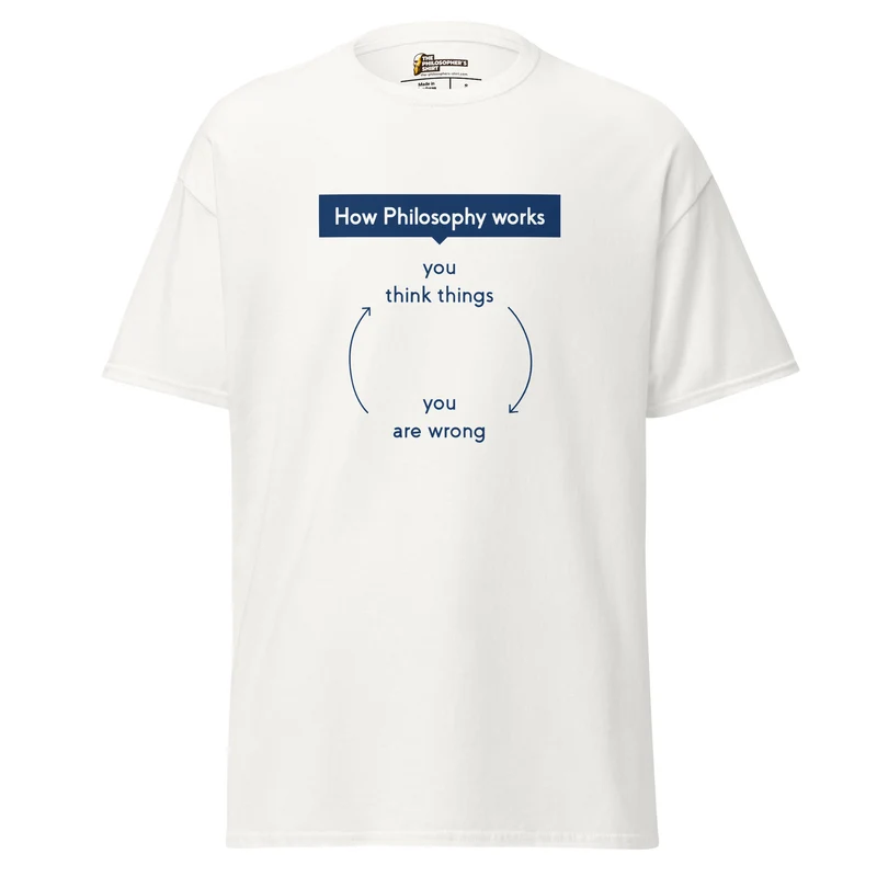 How Philosophy works - Unisex Classic T-Shirt